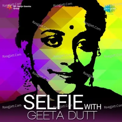 Selfie With Geeta Dutt Poster