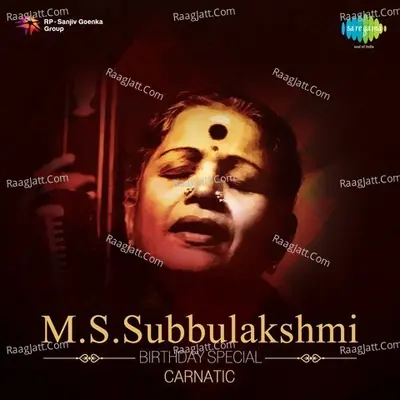M. S. Subbulakshmi Birthday Special - M.S. Subbulakshmi