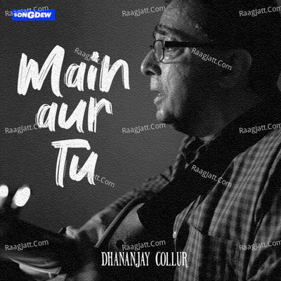 Main Aur Tu Cover