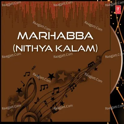 Marhabba - Nithya Kalam Poster