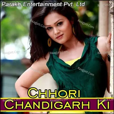Chhori Chandigarh Ki - Manju