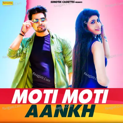 Moti Moti Aankh Cover