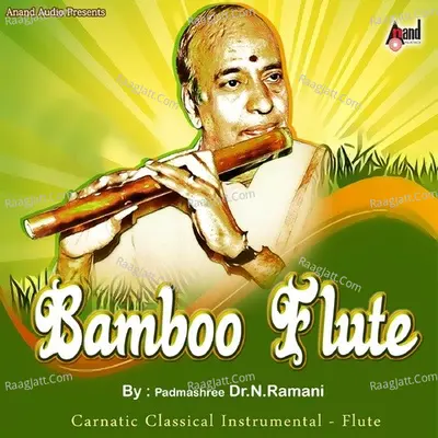Bamboo Flute - Ramani