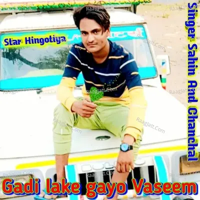 Gadi lake gayo Vaseem