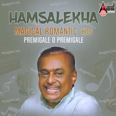 Hamsalekha Magical Romantic Hits - Premigale O Premigale Poster