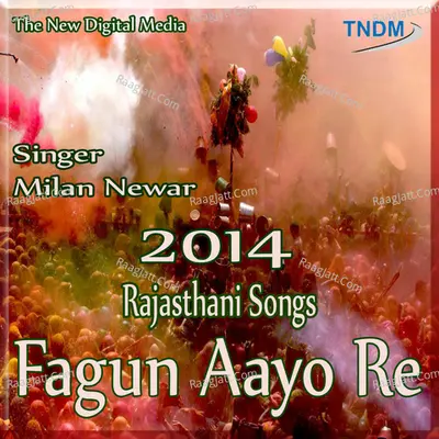 Fagun Aayo Re 2014 - Milan Newar