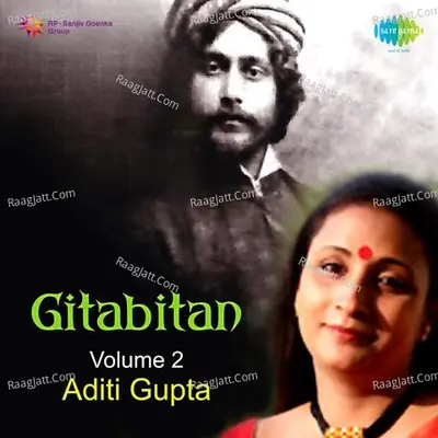 Aditi Gupta Gitabitan Project Volume 2 - aditi gupta