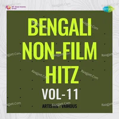 Bengali Non - Film Hitz Vol - 11