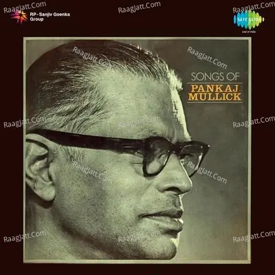 The Best Of Pankaj Mallick  - Pankaj Kumar Mullick