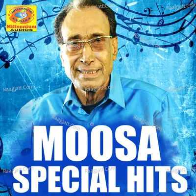 Moosa Special Hits Poster