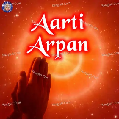 Aarti Arpan - Sanjivani