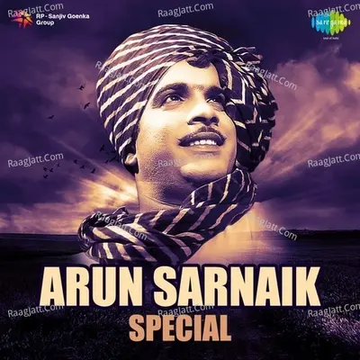 Arun Sarnaik Special - Prabhakar Jog