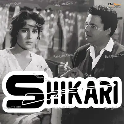 Shikari (Original Motion Picture Soundtrack) - Qateel Shifai