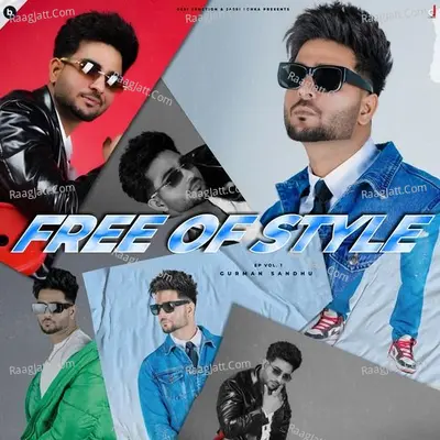 Free Of Style - Gurman Sandhu