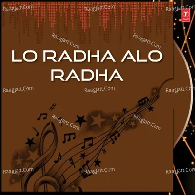 Lo Radha Alo Radha - Abhijeet Majumdar