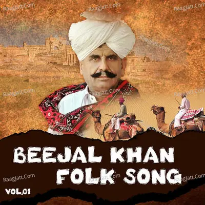 Beejal Khan Folk Songs Vol.1 - Beejal Khan