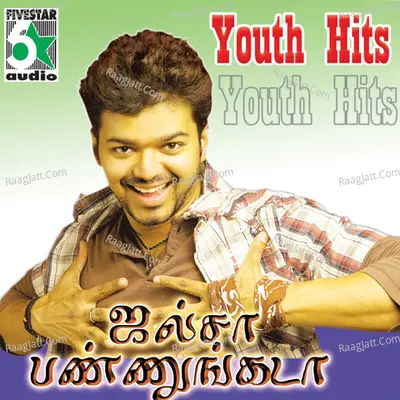 Jalsa Pannungada - Youth Hits - vaali
