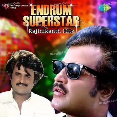 Endrum Super Star - Rajinikanth Hits Poster