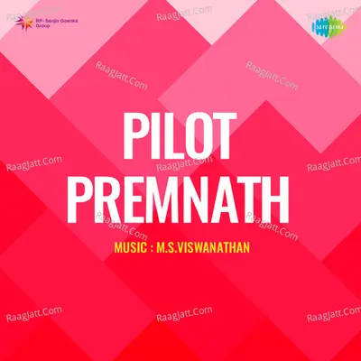 Pilot Premnath - P. Jayachandran