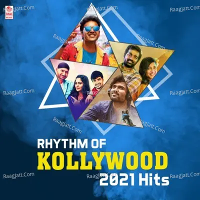 Rhythm Of Kollywood 2021 Hits Poster