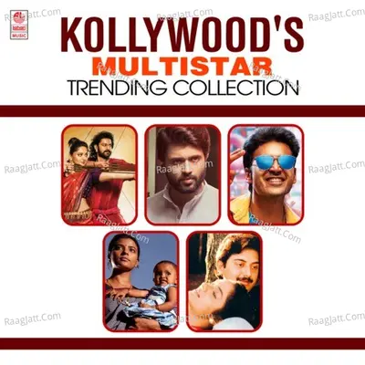 Kollywood's Multistar Trending Collection - 