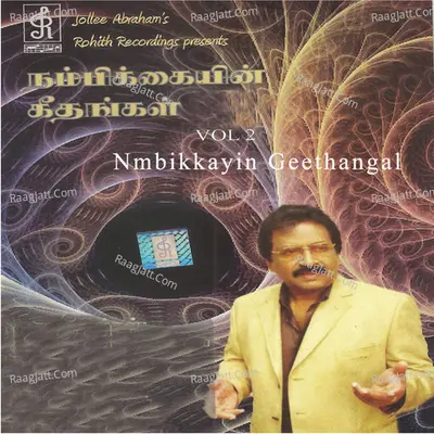 Nambikkayin Geethangal, Vol. 2 - Jolly Abraham