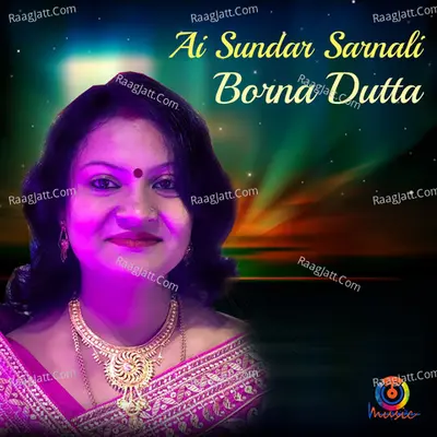 Ai Sundar Sarnali - Single