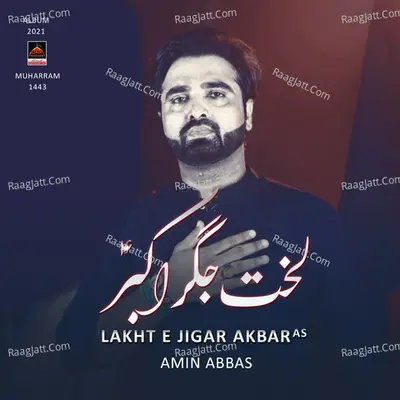 Lakht E Jigar Akbar AS Poster