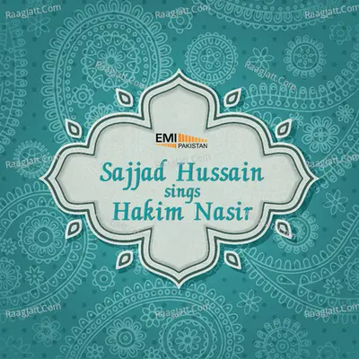 Sajjad Hussain Sings Hakim Nasir - sajjad hussain