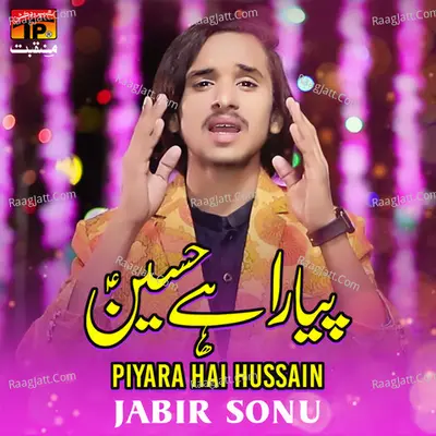 Piyara Hai Hussain - Single Cover