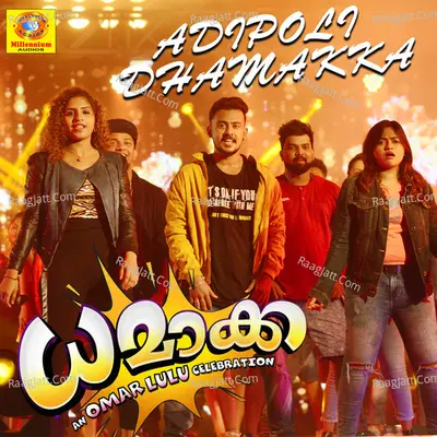 Adipoli Dhamakka (From "Dhamaka")