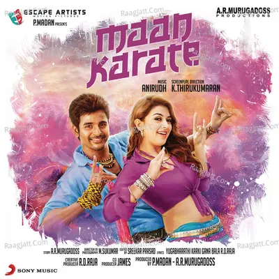 Maan Karate (Original Motion Picture Soundtrack) - Anirudh Ravichander