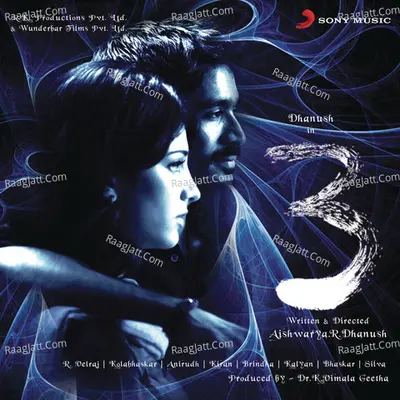 3 (Original Motion Picture Soundtrack) - Anirudh Ravichander