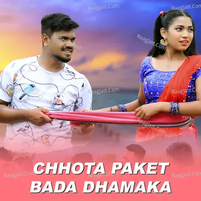 Chhota Paket Bada Dhamaka Cover