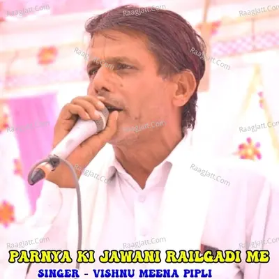 Parnya ki jawani railgadi me