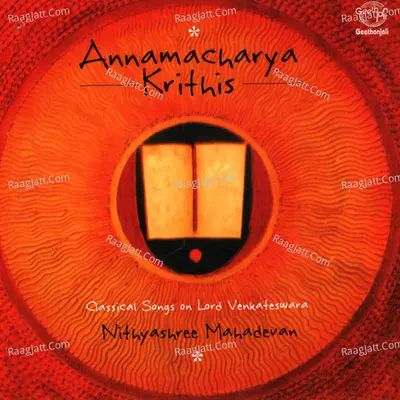 Annamacharya Krithis - Nithya Shree