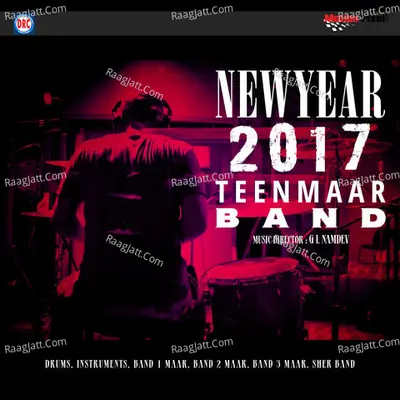 New Year 2017 Teen Maar Band - G L Namdev
