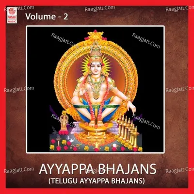 Ayyappa Bhajans-Volume-2 - Parupalli Sri Ranganath