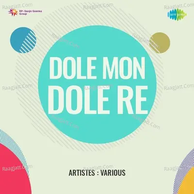 Dole Mon Dole Re Poster