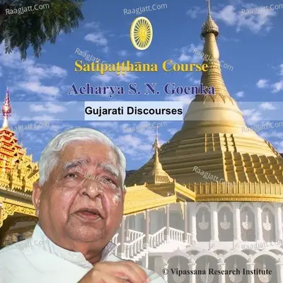 Satipatthana - Vipassana Discourses - Gujarati Poster