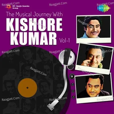 Musical Journey with Kishore Kumar - Vol. 1 Cover