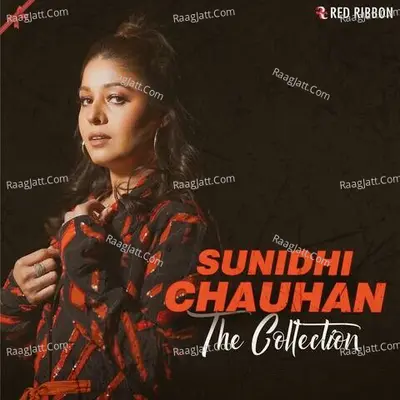 Sunidhi Chauhan  The Collection Poster
