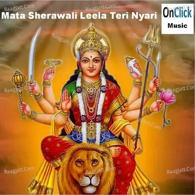 Mata Sherawali Leela Teri Nyari Poster