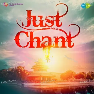 Just Chant - Traditional
