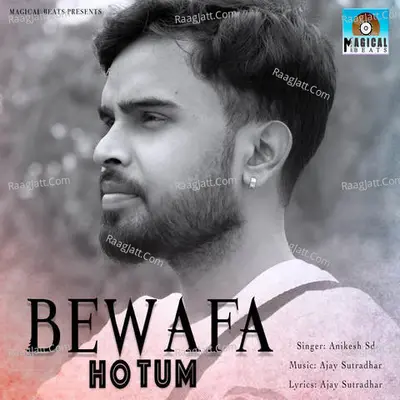 Bewafa Ho Tum Cover