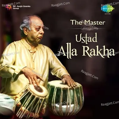 The Master - Ustad Alla Rakha Poster