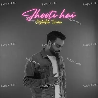 Jhooti Hai Cover