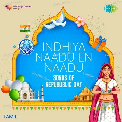 Indhiya Naadu En Naadu-Songs of Repubublic Day