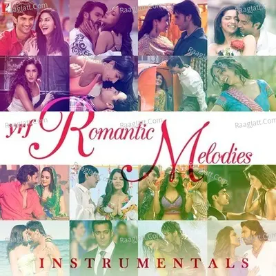 YRF Romantic Melodies - Instrumental - Instrumental