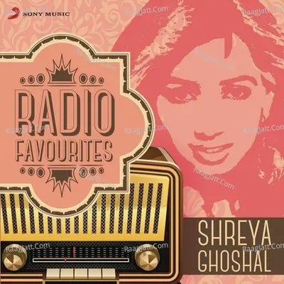 Radio Favourites - Shreya Ghoshal Poster